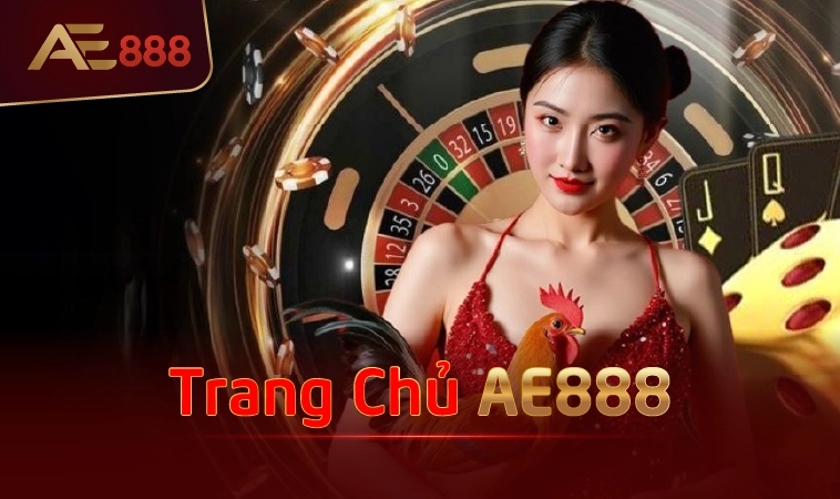 AE888 - Nhà Cái AE 888 - Trang Chủ Cá Cược Online Hàng Đầu VN